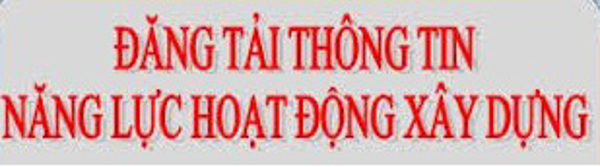 Công bố thông tin năng lực của tổ chức hoạt động xây dựng trên địa bàn tỉnh Đắk Lắk
