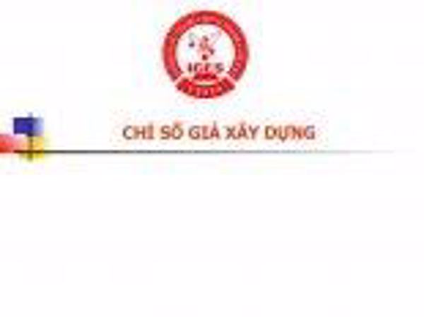 Quyết định công bố chỉ số giá xây dựng tháng 1, tháng 2, tháng 3 và quý I năm 2021